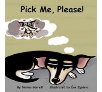 Brady Tales - Pick Me, Please! (The Brady Tales Series!)