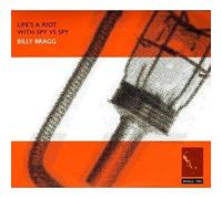 Bragg, Billy - Life's A Riot With Spy Vs