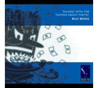 Bragg Billy - Talking With The Taxman About Poetry