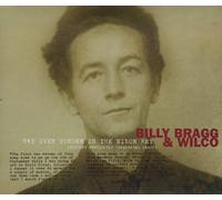 Bragg, Billy & Wilco - Way Over Yonder in the Min