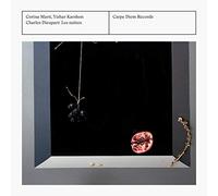 Braha, Ziv Eketorp, Tore Karshon, Yizhar Marti, Corinna Salat-Zakarias, Soma - Dieupart: Les Suites / Corina Marti