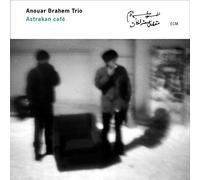 Brahem,Anouar - Astrakan Cafe