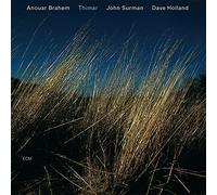 Brahem, Anouar – Thimar