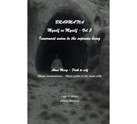 Brahmatva, Myself in Myself, Vol 3, Atmamarg - Path to self
