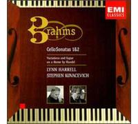Brahms: Cello Sonatas n°1 op38, n°2 op99; Variations et Fugue sur un thème de Haendel op24