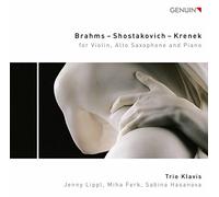 Brahms, Chostakovitch, Krenek : Transcriptions pour violon, saxophone et piano. Trio Klavis.