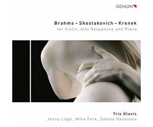 Brahms, Chostakovitch, Krenek : Transcriptions pour violon, saxophone et piano. Trio Klavis.