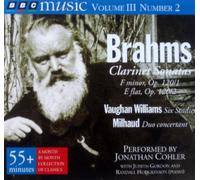Brahms: Clarinet Sonatas, Op 120; Vaughn Williams: Six Studies; Milhaud: Duo concertant - Jonathan Cohler (Performer), Judith Gordon (Performer), Randall Hodgkinson