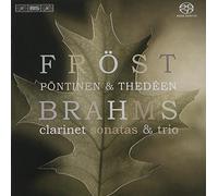 Brahms: Clarinet Sonatas & Trio [Hybrid SACD]