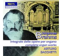 Brahms - Complete Organ Works