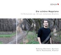 Brahms : Die schöne Magelone. Borchev, Kusnezow.