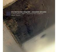 Brahms: Ein Deutsches Requiem by Herv?? Niquet & The Flemish Radio Choir