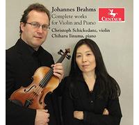 Brahms : Intégrale de l'uvre pour violon et piano. Schickedanz, Iinuma.