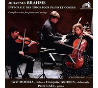 Brahms : Intégrale des Trios pour piano et cordes