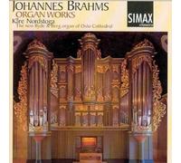 Brahms, J. - Johannes Brahms: Organ Works