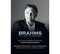 Brahms, J.: Symphonies (Complete) (North German Radio Elbphilharmonie Orchestra, Hengelbrock) (NTSC) [DVD]