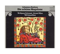Brahms Johannes - BRAHMS: DIE SCH?NE MAGELONE