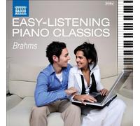 Brahms Johannes – Easy-Listening Piano Classics – NAXOS