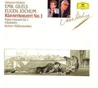 Brahms - Piano Concerto 1 / Ballades, Op 10