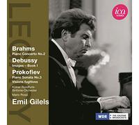 Brahms: Piano Concerto No. 2 - Debussy: Images, Book 1 - Prokofiev: Piano Sonata No. 3 - Visions fugitives