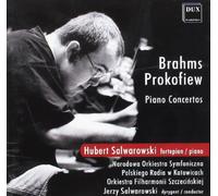 Brahms, Prokofiev : Concertos pour piano. Salwarowski.