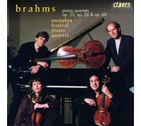 Brahms : Quatuors pour piano Op. 25, 26 & 60