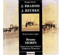 Brahms, Reubke : uvres pour orgue