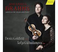 Brahms : Sonates pour violon et piano. Goldfeld, Gülbadamova.