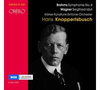 Brahms : Symphonie n° 4. Wagner : Siegfried-Idyll. Knappertsbusch.
