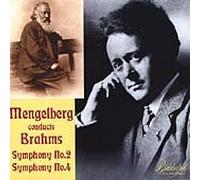 Brahms: Symphonies Nos 2 & 4 by Willem Mengelberg