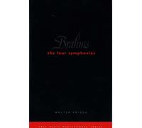 Brahms: The Four Symphonies (Yale Music Masterworks)