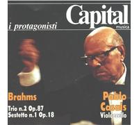 Brahms: Trio No. 2, Op. 87 / Sextett No. 1, Op. 18 (I Protagonisiti) (Stradivarius)