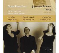 Brahms : Trios pour piano, vol. 2. Gould Trio.