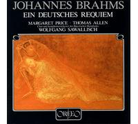 Brahms : Un Requiem Allemand. Price, Allen, Schloter, Sawallisch.