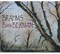 Brahms : Variations / Boris Berman