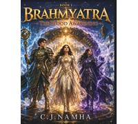 BRAHMYATRA Book 1: The Blood Awakening Comic: An Epic Fantasy Graphic Novel for Teens & Young Adults | Mythology, Superheroes, Ancient Powers, and the Battle Between Light and Darkness