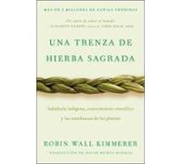 Braiding Sweetgrass / Una Trenza De Hierba Sagrada (ebook)