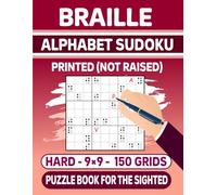 Braille Alphabet Sudoku (Printed Not Raised) Puzzle Book For The Sighted - Hard -