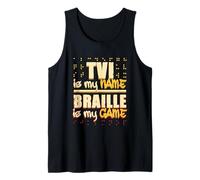 Braille Teacher TVI Is My Name Camiseta sin Mangas