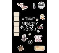 Brain: 404 Error Memory Not Found: Fun Gift Journal for Friends and Family