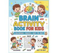 Brain Activity Book for Kids: Fun Puzzles, Logic Games & Brain-Boosting Activities to Improve Memory, Problem-Solving Skills for Ages 4-10 and up | 8.5 x 11 Inches, 144 Pages
