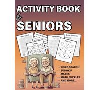 Brain Activity Book for Seniors: More then 120 Puzzles, Cognitive Memory Games for Alzheimer's and Dementia Elderly Patients, Therapeutic, Relaxing and Stress Relief Games, Large Print for Low Vision