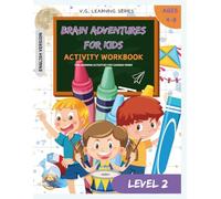 Brain Adventures for Kids: Activity Workbook