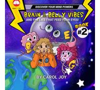 BRAIN & BELLY VIBES AND THE LIES THAT FEED YOUR EYES! (DISCOVER YOUR MIND POWERS)