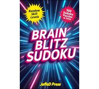 Brain Blitz Sudoku: Puzzles for Teens and Adults