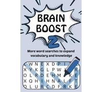 Brain Boost 2: More Word Searches to Expand Vocabulary and Knowledge