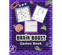 Brain Boost Games Book: Interactive Brain Development Games Book Designed to Improve Focus Memory Skills Logical Thinking and Problem Solving Through ... Activities Challenging Brain Training Games