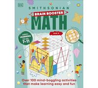 Brain Boost Math: Explore the Magic of Numbers with Over 100 Great Activities and Puzzles (DK Brain Booster)