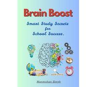 Brain Boost: Smart Study Secrets for School Success.
