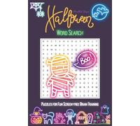 Brain Boost Word Search: Halloween Edition: Fun Spooky Word Search Puzzles for Kids, Teens, Adults and Seniors - Boost Focus, Memory & Relaxation with ... Adults and Seniors. Fuel for Your Mind!)